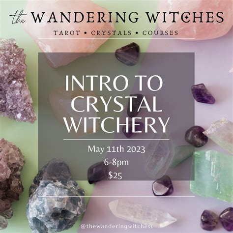 Enter the Enchanting World of Crystal Witchcraft with 